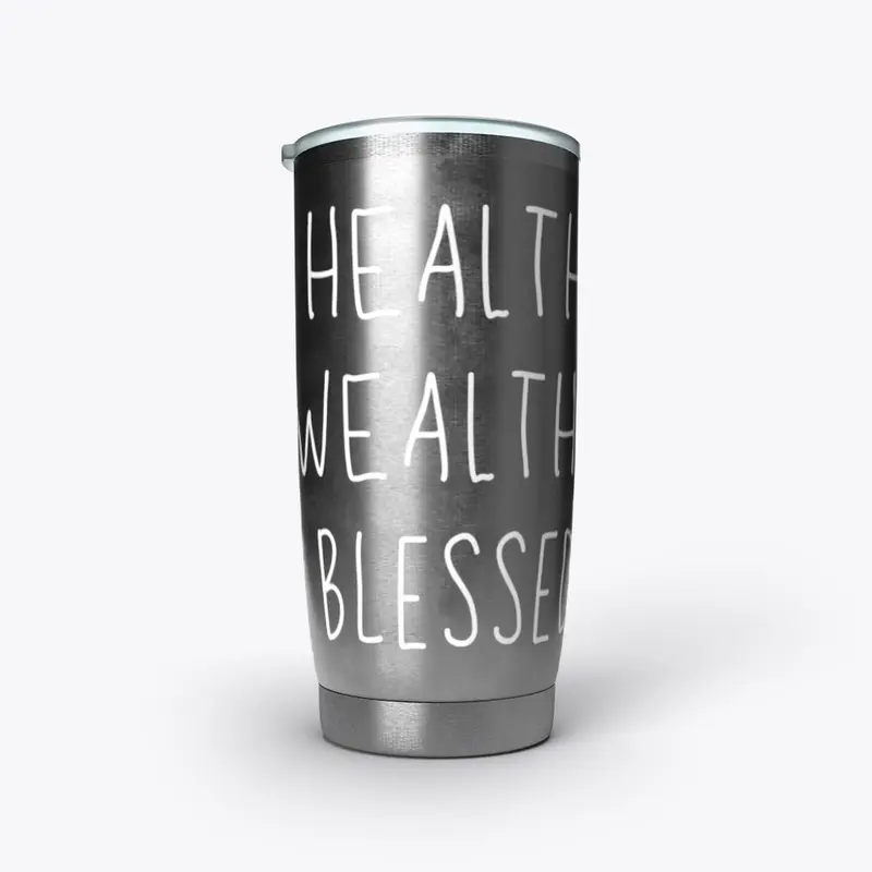 Healthy Wealthy Blessed